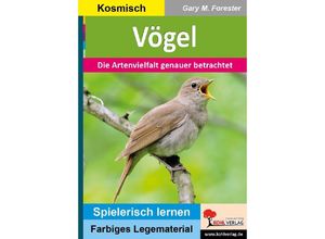 9783985588558 - Montessori-Reihe   Vögel - Gary M Forester Kartoniert (TB)