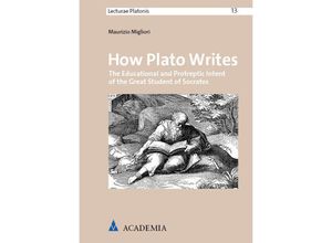 9783985721450 - How Plato Writes - Maurizio Migliori Kartoniert (TB)