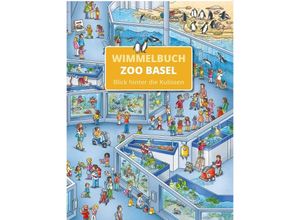 9783985851409 - Zoo Basel Wimmelbuch - Blick hinter die Kulissen Pappband