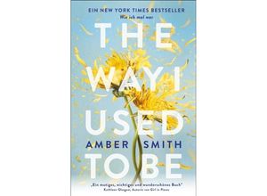 9783985851973 - The way I used to be - Amber Smith Kartoniert (TB)