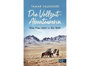 9783985880508 - Die Vollzeit-Abenteurerin - Tamar Valkenier Kartoniert (TB)