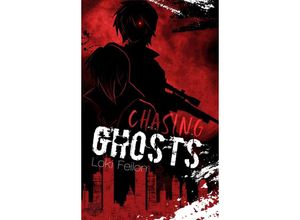 9783985951451 - Chasing Ghosts - Band 1 (Dark Fantasy)   Ghosts Bd1 - Loki Feilon Kartoniert (TB)