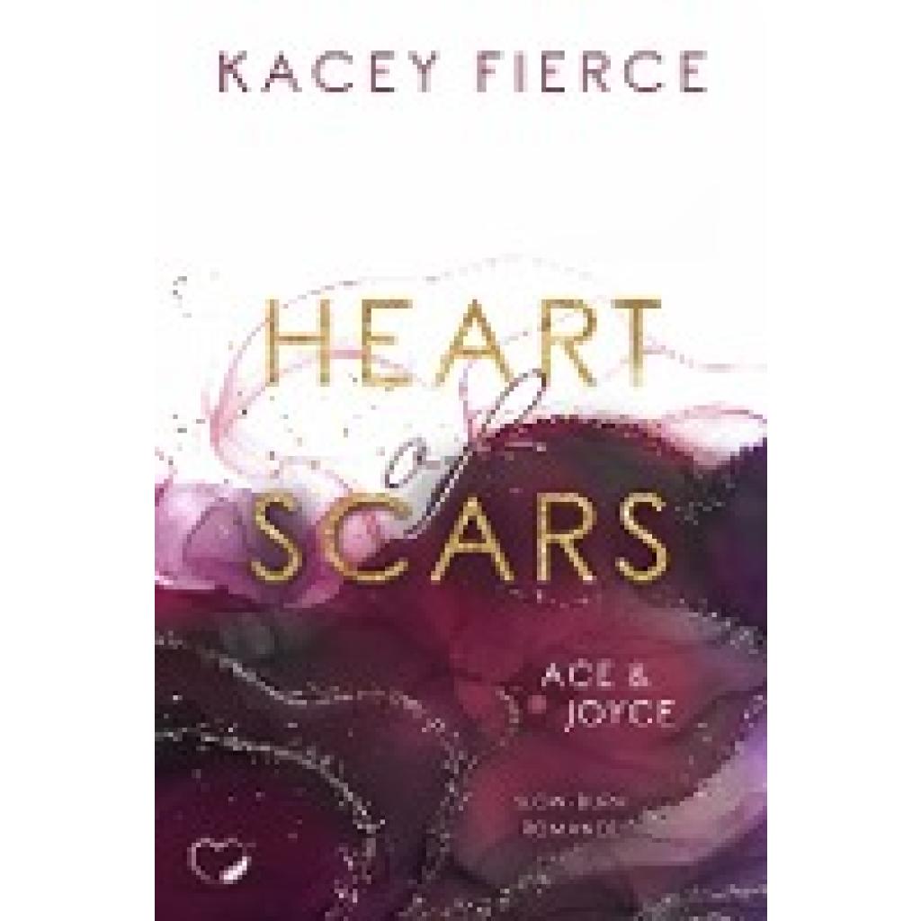 9783985957200 - Fierce Kacey Heart of Scars