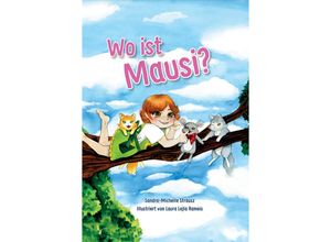 9783985958191 - Wo ist Mausi? - Sandra-Michelle Strausz Taschenbuch