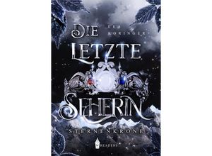 9783985958467 - Die letzte Seherin - Lea Koringer Kartoniert (TB)