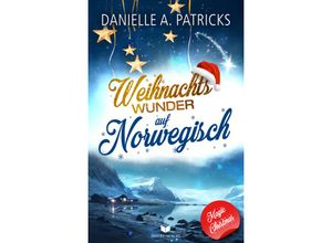 9783985959808 - Weihnachtswunder auf Norwegisch - Danielle A Patricks Kartoniert (TB)