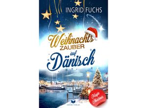 9783985959839 - Weihnachtszauber auf Dänisch - Ingrid Fuchs Isabella Lovegood Kartoniert (TB)