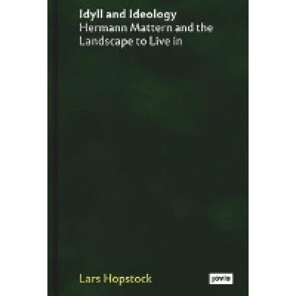 9783986120030 - Hopstock Lars Idyll and Ideology