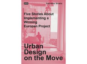 9783986121006 - Urban Design on the Move - Socrates Stratis Kartoniert (TB)