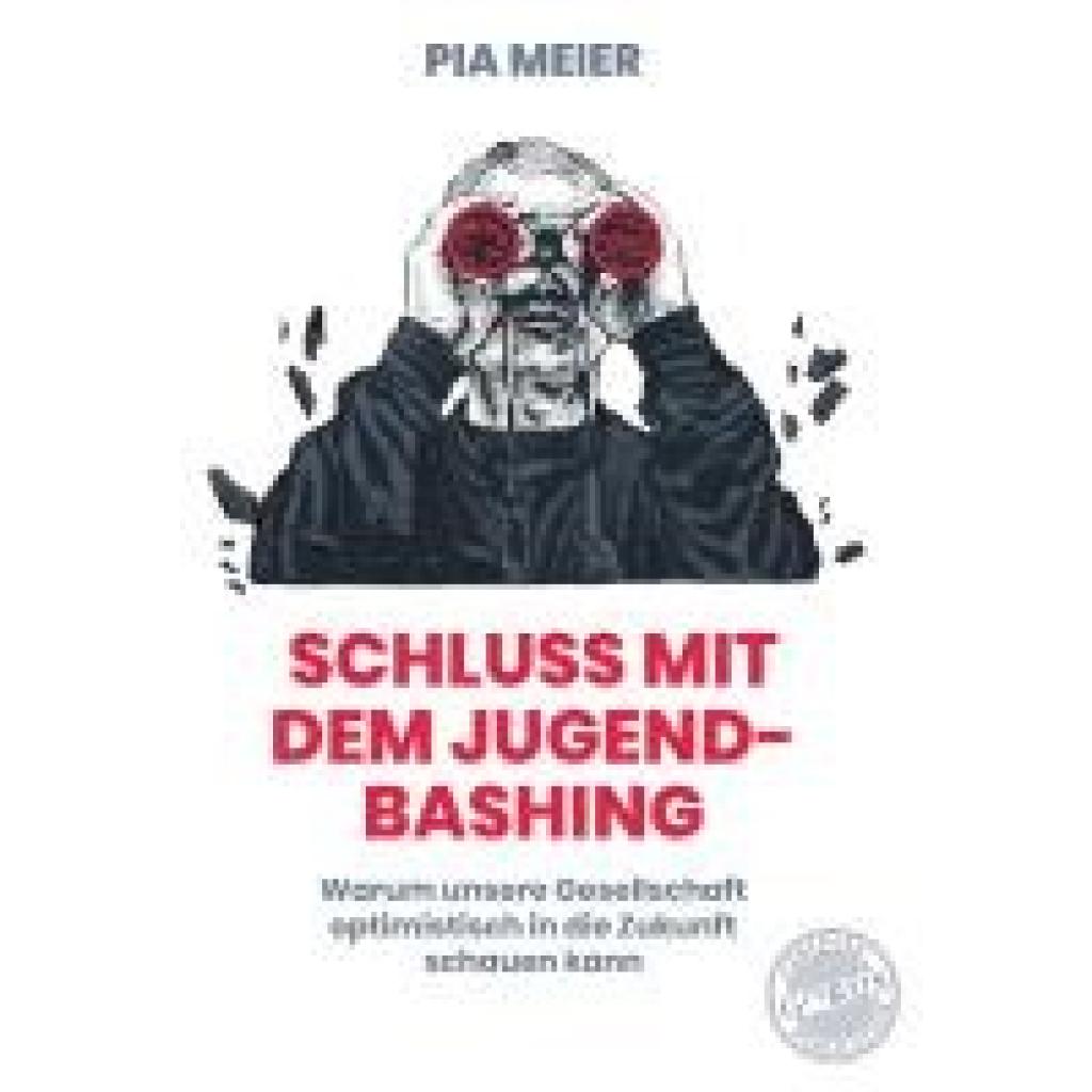 9783986170646 - Meier Pia Schluß mit dem Jugend-Bashing