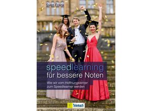 9783986410179 - Speedlearning für bessere Noten - Sven Frank Kartoniert (TB)