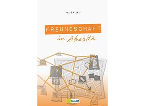 9783986410858 - Freundschaft im Abseits - Gerd Knebel Kartoniert (TB)