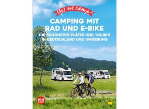 9783986450908 - Yes we camp! Camping mit Rad und E-Bike - Heidi Siefert Annett Sachs Kartoniert (TB)