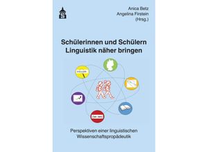 9783986493035 - Schülerinnen und Schülern Linguistik näher bringen Kartoniert (TB)