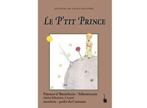 9783986510473 - Der kleine Prinz   Le p	it prince - Antoine de Saint Exupéry Kartoniert (TB)