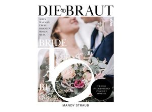 9783986600204 - Die Braut - Mandy Straub Kartoniert (TB)