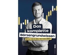 9783986601287 - Das komplette Börsengrundwissen - Oliver Sparing Kartoniert (TB)