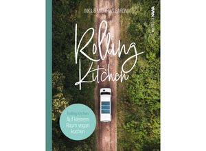 9783986601409 - Rolling Kitchen - Inka Baroni Gebunden