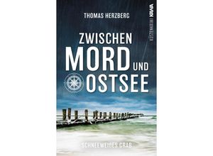 9783986601423 - Schneeweißes Grab (Zwischen Mord und Ostsee - Küstenkrimi 5) - Thomas Herzberg Kartoniert (TB)