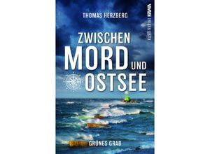 9783986601478 - Grünes Grab (Zwischen Mord und Ostsee - Küstenkrimi 2) - Thomas Herzberg Kartoniert (TB)