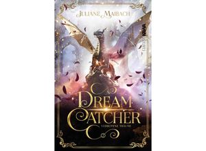 9783986601522 - Verbotene Träume   Dreamcatcher Bd2 - Juliane Maibach Kartoniert (TB)