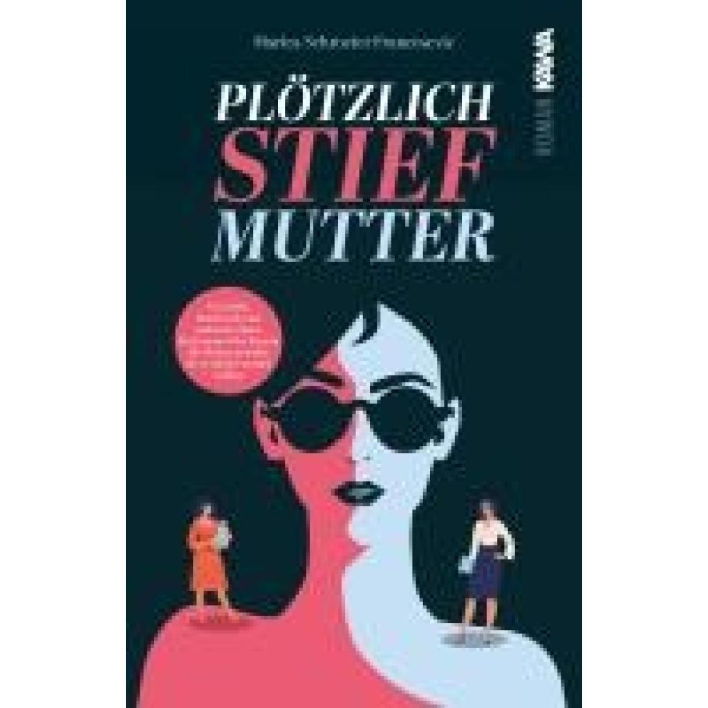 9783986601737 - Schroeter-Francesevic Marica Plötzlich Stiefmutter