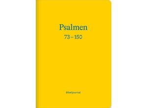 9783986650971 - Die Psalmen 73-150 (Bibeljournal) Kartoniert (TB)