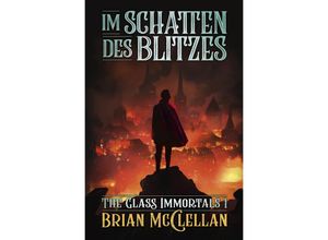 9783986662868 - Im Schatten des Blitzes - Brian McClellan Kartoniert (TB)