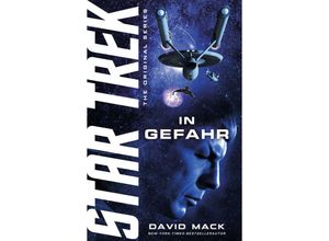 9783986663384 - Star Trek - The Original Series In Gefahr - David Mack Kartoniert (TB)