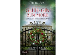 9783986720049 - Glüh-Gin zum Mord - Trudy Cos Kartoniert (TB)