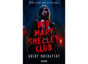 9783986761028 - Der Mary Shelley Club - Goldy Moldavsky Kartoniert (TB)