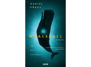 9783986761066 - Whalefall - Im Wal gefangen - Kraus Daniel Gebunden