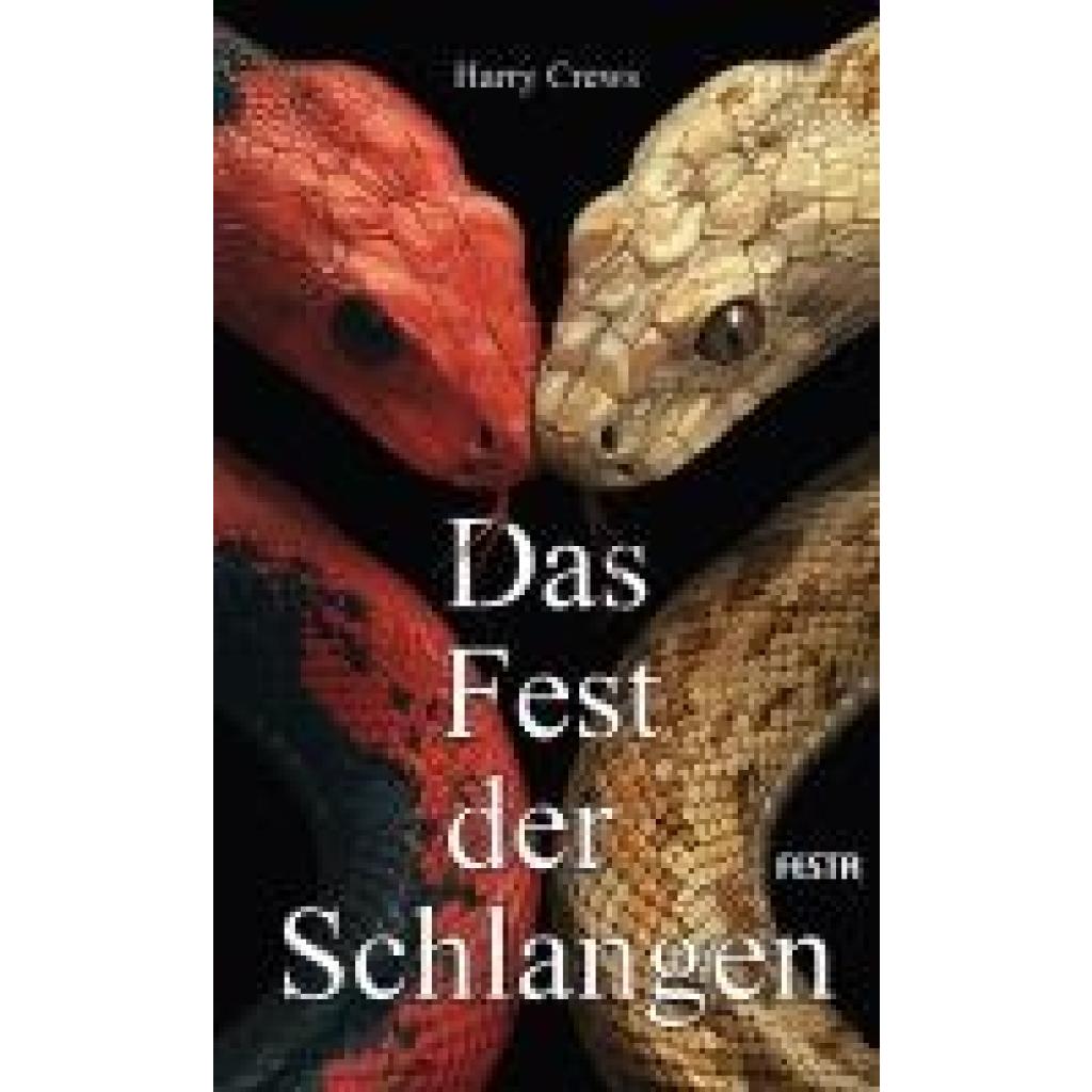 9783986761387 - Crews Harry Das Fest der Schlangen