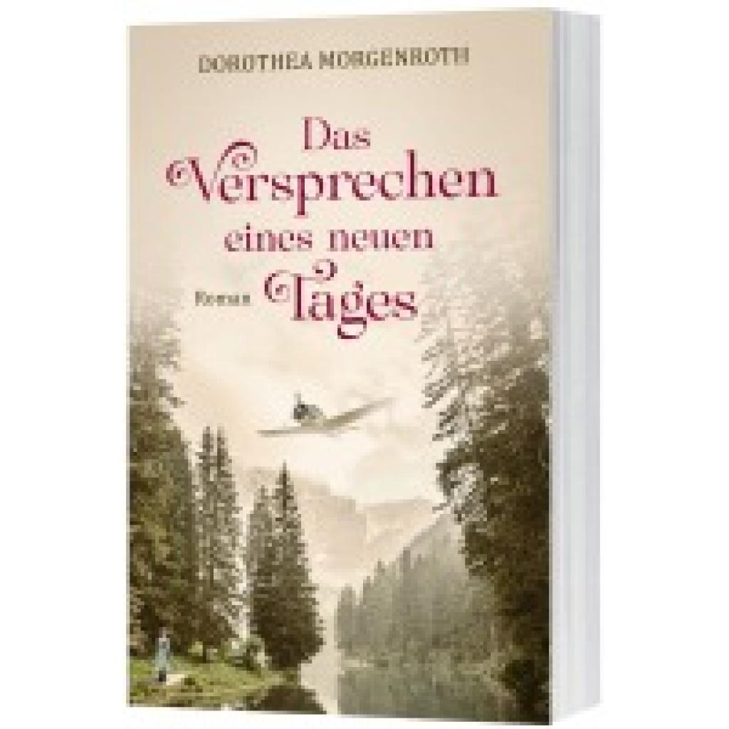 9783986950460 - Morgenroth Dorothea Das Versprechen eines neuen Tages