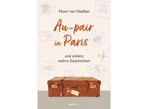 9783986950682 - Au-pair in Paris - Noor van Haaften Gebunden