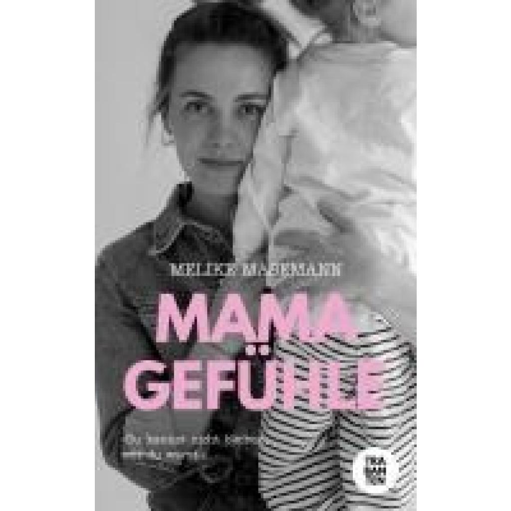 9783986970826 - Masemann Melike Mamagefühle