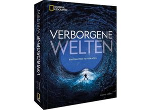 9783987010415 - National Geographic Verborgene Welten - Einzigartige Fotografien - Anand Varma Gebunden