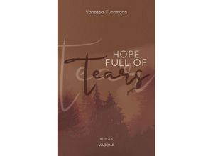 9783987180279 - HOPE FULL OF Tears (Native-Reihe 3) - Vanessa Fuhrmann Kartoniert (TB)