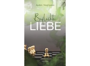 9783987181955 - Befleckte Liebe - Aydan Naghiyeva Kartoniert (TB)