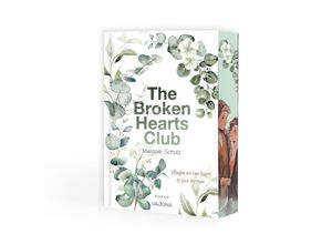 9783987182563 - THE BROKEN HEARTS CLUB - Melanie Schütz Taschenbuch