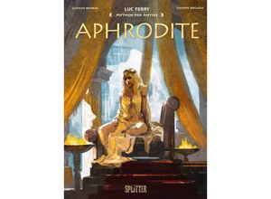 9783987210235 - Mythen der Antike Aphrodite - Luc Ferry Clotilde Bruneau Gebunden