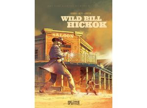 9783987211218 - Die wahre Geschichte des Wilden Westens Wild Bill Hickok - Dobbs Gebunden