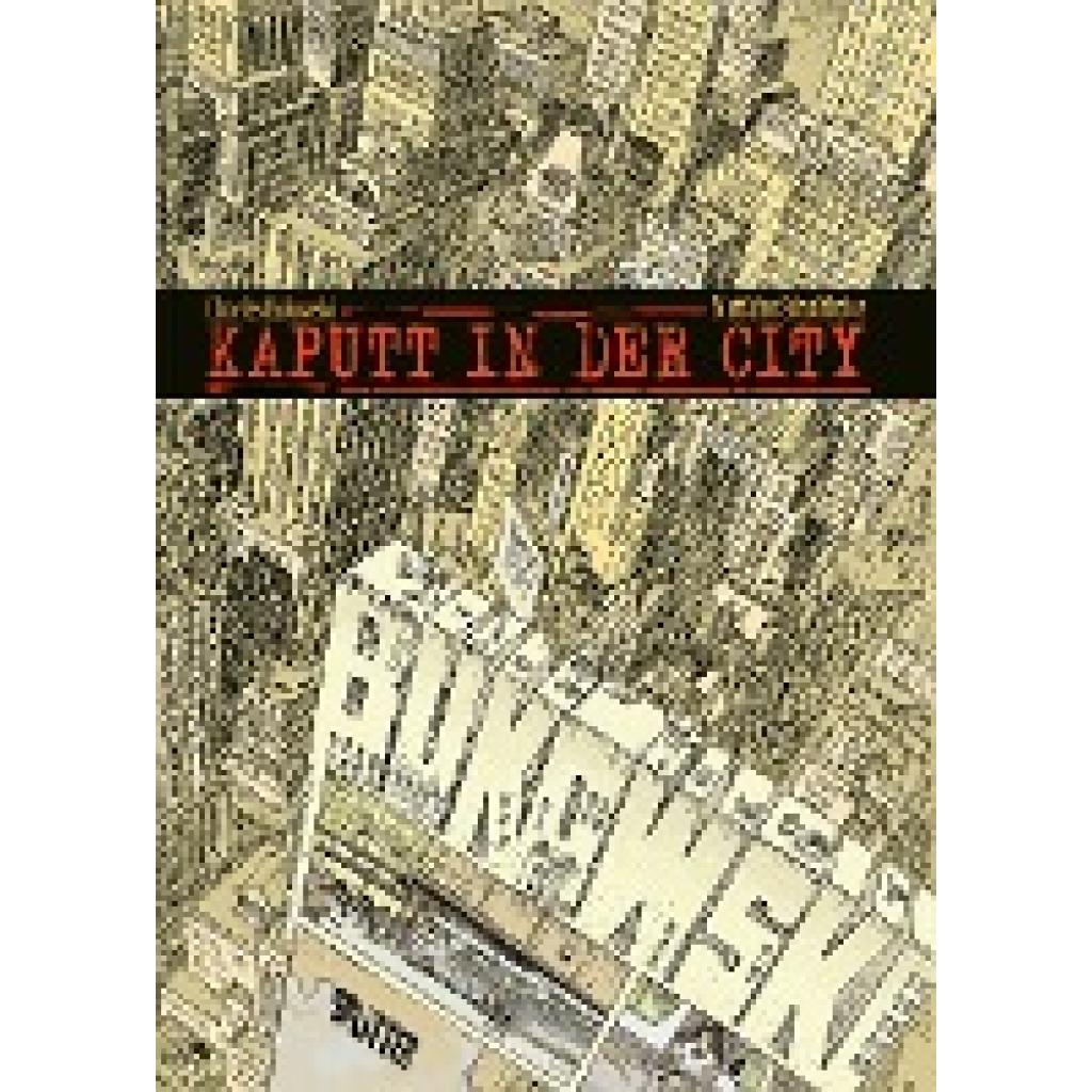 9783987211850 - Bukowski Charles Kaputt in der City