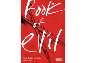 9783987213120 - Book of Evil - Scott Snyder Gebunden