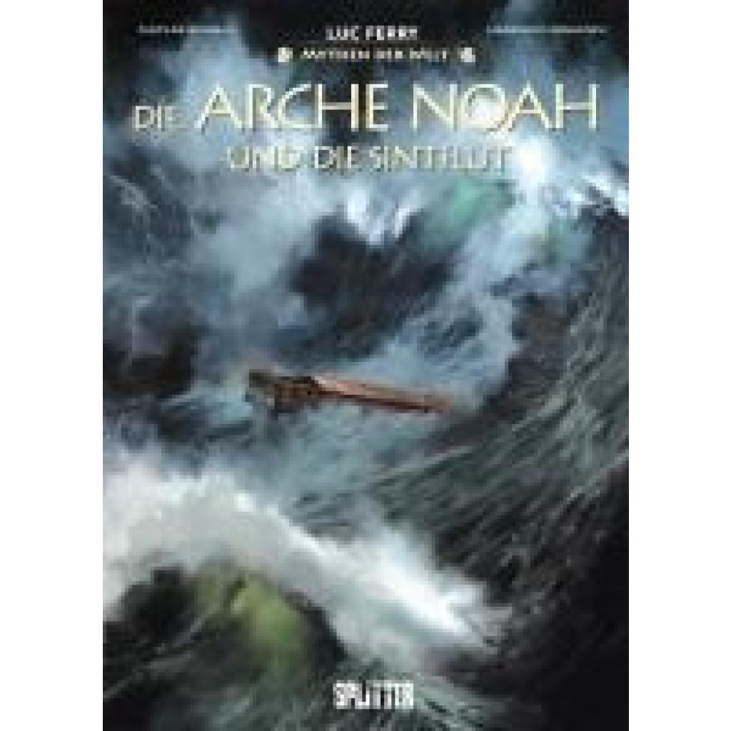 9783987213267 - Ferry Luc Mythen der Welt Die Arche Noah und die Sintflut