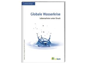 9783987260551 - Globale Wasserkrise Kartoniert (TB)