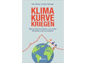 9783987260605 - Klimakurve kriegen - Peter Blenke Christian Reisinger Gebunden