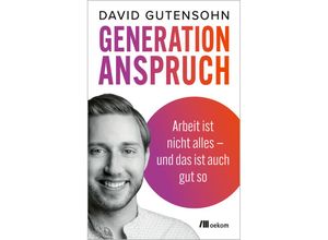 9783987260667 - Generation Anspruch - David Gutensohn Kartoniert (TB)