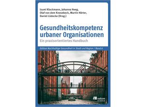 9783987260865 - Gesundheitskompetenz urbaner Organisationen Kartoniert (TB)