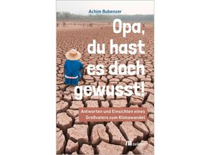 9783987261138 - Opa Du hast es doch gewusst! - Achim Bubenzer Taschenbuch